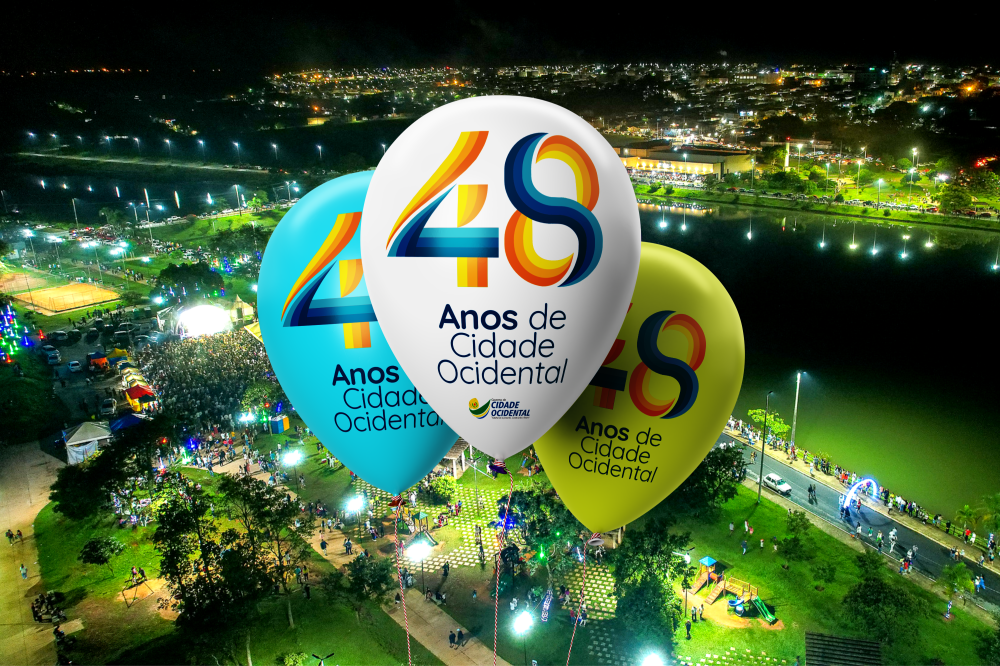 Cidade Ocidental está em festa: Confira a programação de celebração  dos 48 anos da cidade!